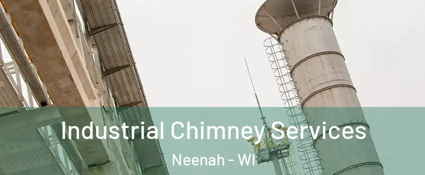  Industrial Chimney Services Neenah - WI